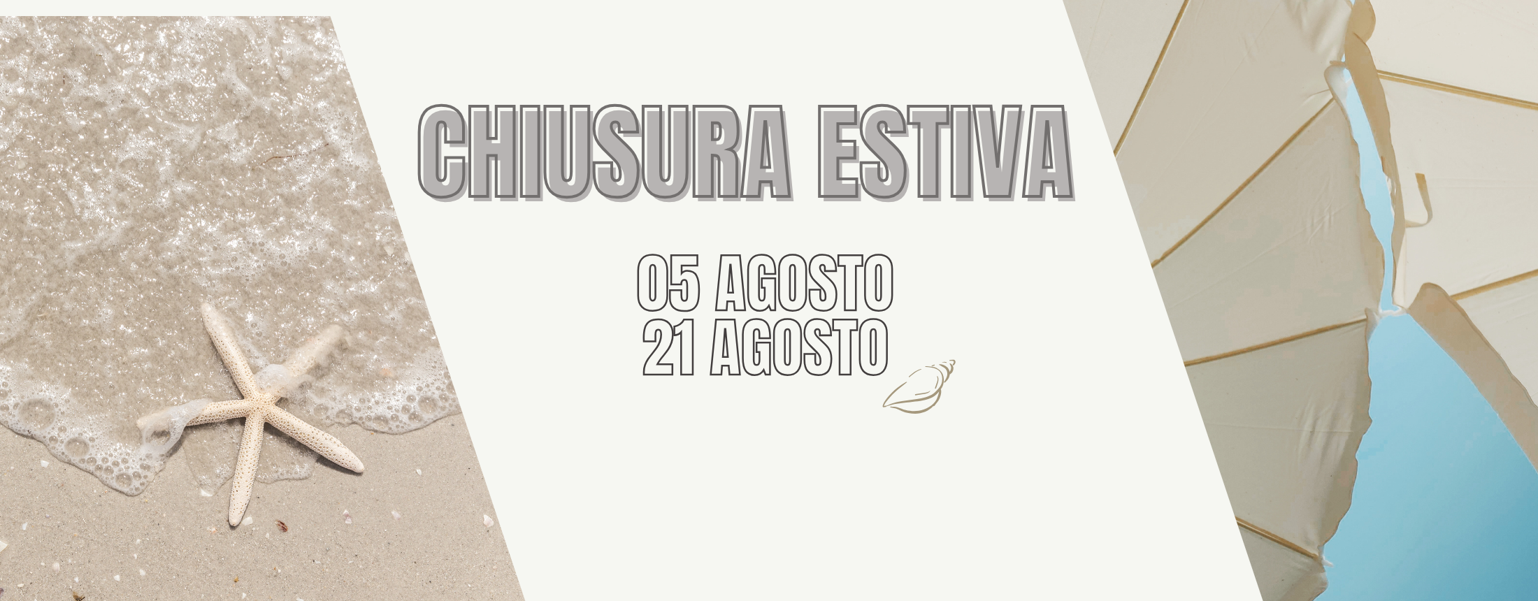 Chiusura Estiva 2026